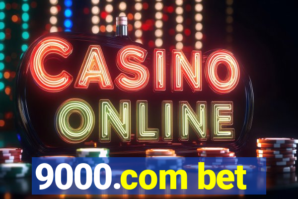 9000.com bet